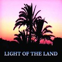 Light Of The Land - Over the Waterfall