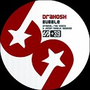 Drahosh - Bubble Jozef Mihalik Remix