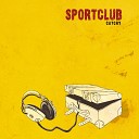 Sportclub - Never Talking To You Again Edit Mix