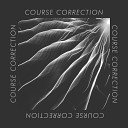 Course Correction - Fever Durand Remix