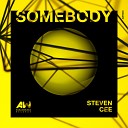 Steven Cee - Somebody Original Mix