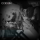 A.Paul - Simulation (DJ Dextro Remix)