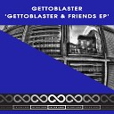 Gettoblaster feat Servante - Black V Neck Original Mix