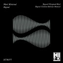 Matt Minimal - Signal Carlos Beltran Remix