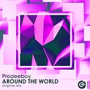 Prodeeboy - Around The World Original Mix
