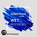 Jonathan Alejandro - Wet Original Mix