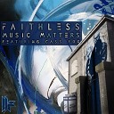 фэйтлесс - music matters