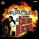 The Kneejerk Reactions - Give in to Temptation