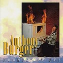 Anthony Burger - Wish You Were Here