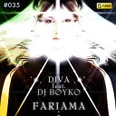 Dj Boyko Diva - Fariama Club Radio Mix