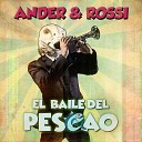 Ander Rossi - El Baile del Pescao