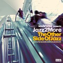 Jazz 2 More - Bolero Original Mix