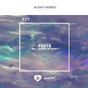 Alexey Romeo - Flute Original Mix