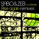 Sabo Zeb feat Mariella - Rise Again feat Mariella Neurz Remix