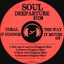 Coral O Connor - The Way It Moves