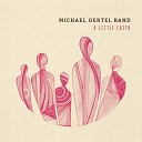 Michael Oertel Band - Think of You