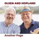 Olsen and Hopland - The First Time Alt Take