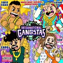 Farid Bang Capo 6ix9ine feat SCH - INTERNATIONAL GANGSTAS