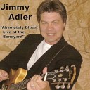 Jimmy Adler - Stop Breakin Down