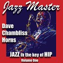 Dave Chambliss Horns - Von Weber Cradle Song Jazz