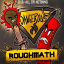 RoughMath feat Inja - Dangerous Original Mix