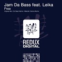Jam Da Bass feat Leika - Free Original Mix