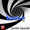 Bertie Bassett - Vertigo Street Original Mix