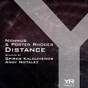 Nonnus Porter Rhodes - Distance Andy Notalez Remix