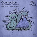 Dj Henna Undl - Connection Mario Otero Dani Rivas Remix