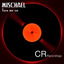 Mischael - Its A Dream Original Mix