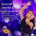 Suncraft feat Jennilia Hypnosize - Love Is An Ocean Marvin La Rose Remix