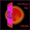 Darko Milosevic - Baby Original Mix