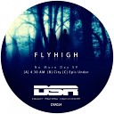 Flyhigher - 4 30 AM Original Mix