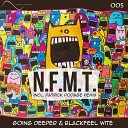 Going Deeper Blackfeel Wite - N F M T Patrick Podage Remix