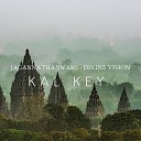 Kal Key - Jagannatha Swami Divine Vision