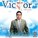 Victor Camacho - Si No Me Amaras
