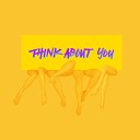 Crinkle Cut - Think About You