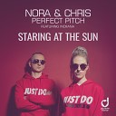 Nora Chris Perfect Pitch feat Indiiana - Staring at the Sun