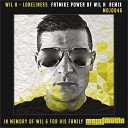 Wil H - Loneliness FATmike Remix