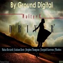 Walter K - Driver Graham Lloris Remix