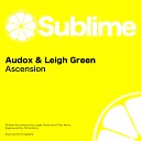 Audox Leigh Green - Ascension Edit