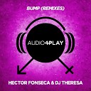 DJ Theresa Hector Fonseca - Bump 2013 Tannuri Remix