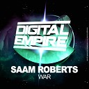 Saam Roberts - War Original Mix