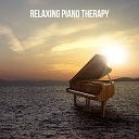 Relaxing Piano Therapy - Early Birds