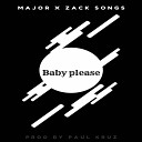 Major feat Zack Songs - Baby Please