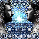 Cambis Florzinho feat Peyman Bayat - Shaneh Euphonic Traveller Remix Dub