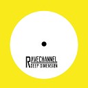 Deep Dimension - Rave Channel Original Mix
