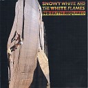 Snowy White The White Flames - Midnight Blues