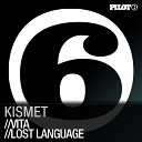 Kismet - Original Mix