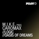 Caromax M I K E - Logic Original Mix